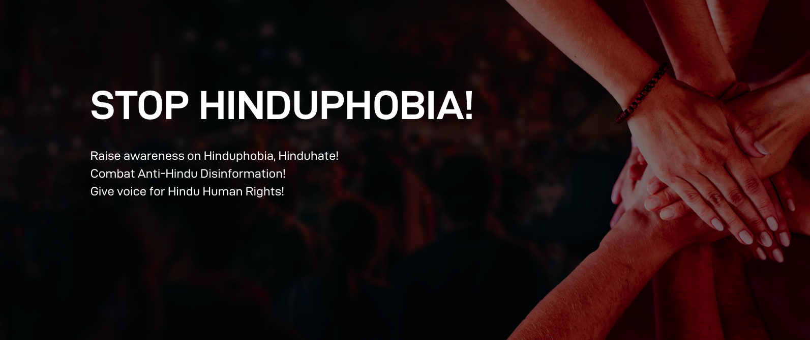 Reject Hinduphobia, Promote Harmony & Respect!